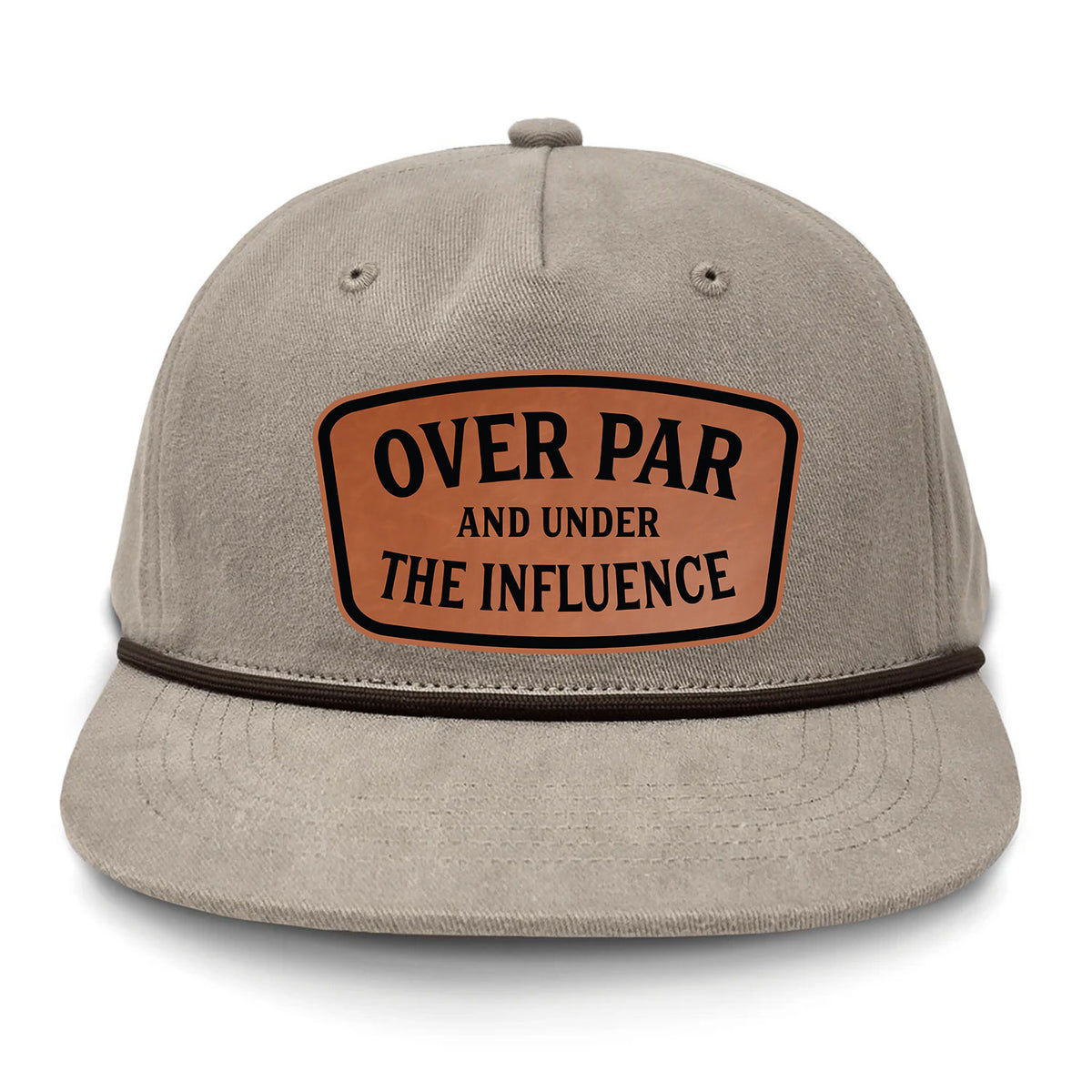 Over Par And Under The Influence Flat Bill Rope Leather Patch Hat