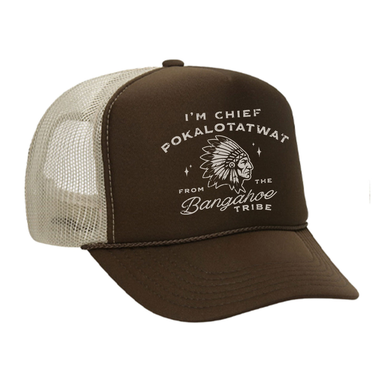Chief Pokalotatwat Foam Trucker Hat