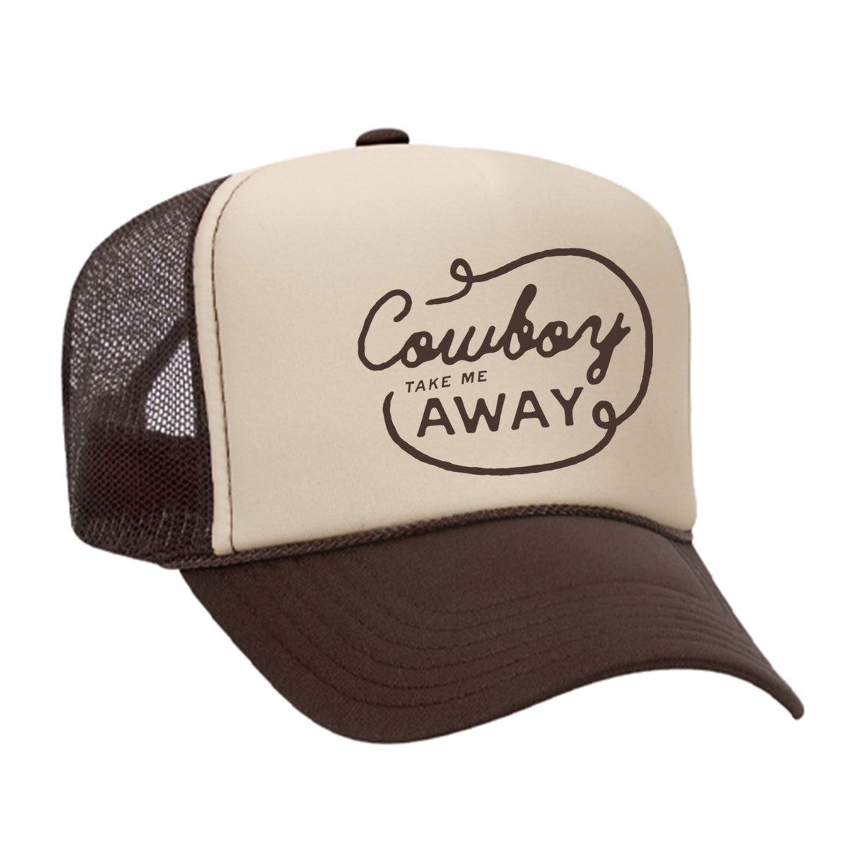 Cowboy Take Me Away Foam Trucker Hat