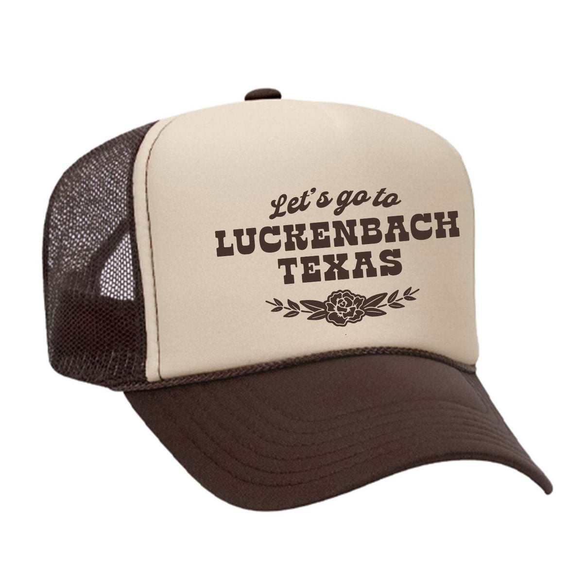 Let's Go To Luckenbach Texas Foam Trucker Hat - Brown / Tan