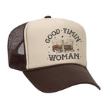 Good Timin' Woman Foam Trucker Hat