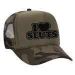 I Love Sluts Foam Trucker Hat
