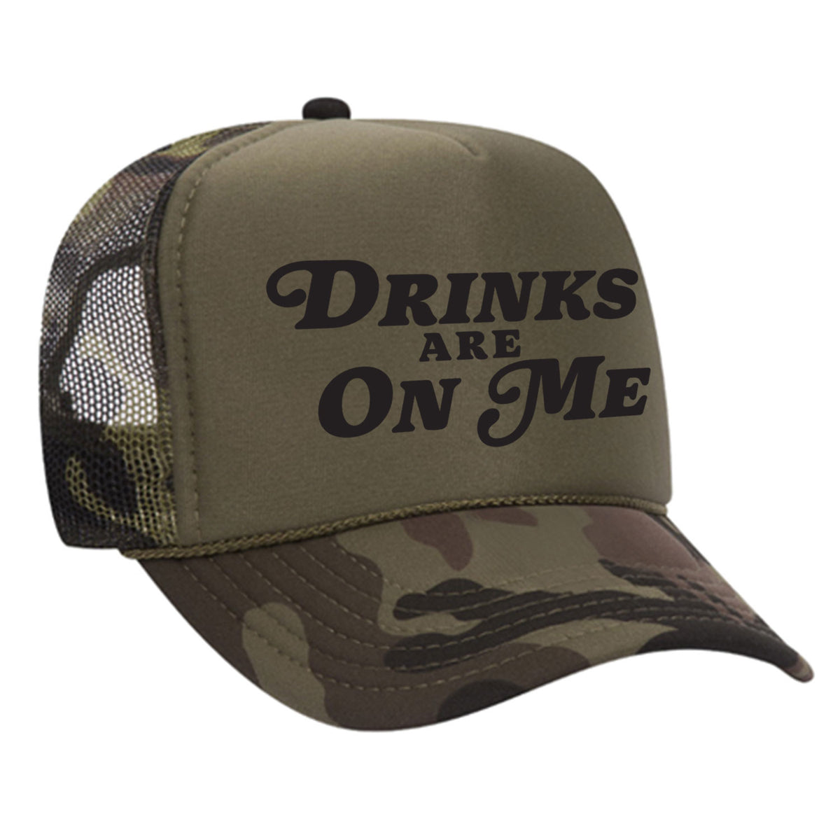 Drinks Are On Me Foam Trucker Hat