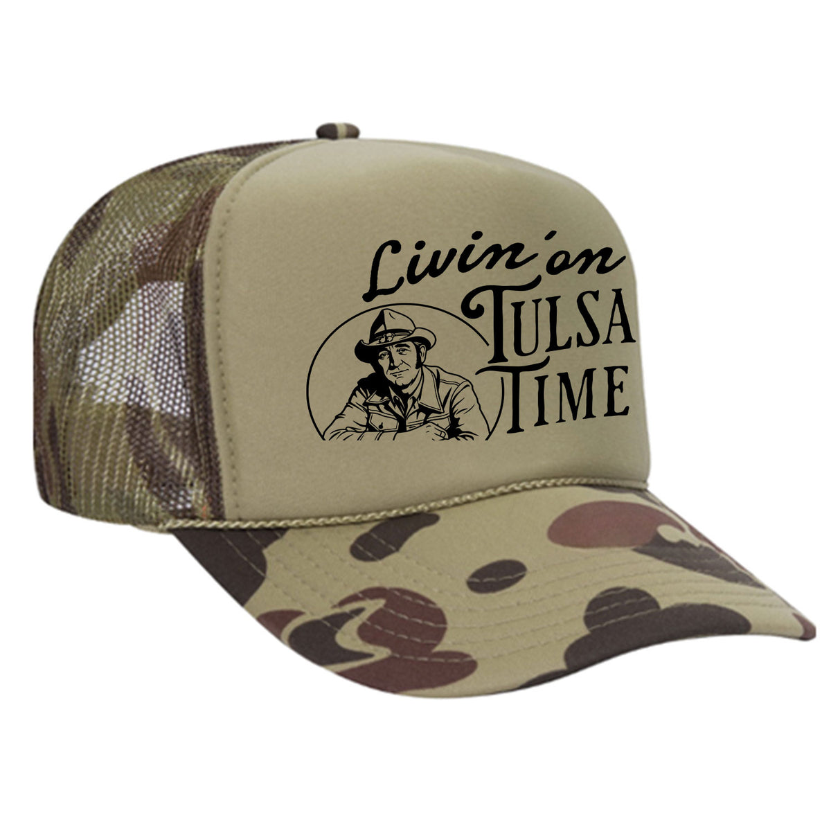 Livin' On Tulsa Time Foam Trucker Hat
