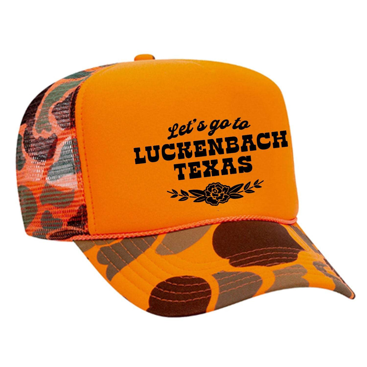 Let's Go To Luckenbach Texas Foam Trucker Hat - Camo / Orange