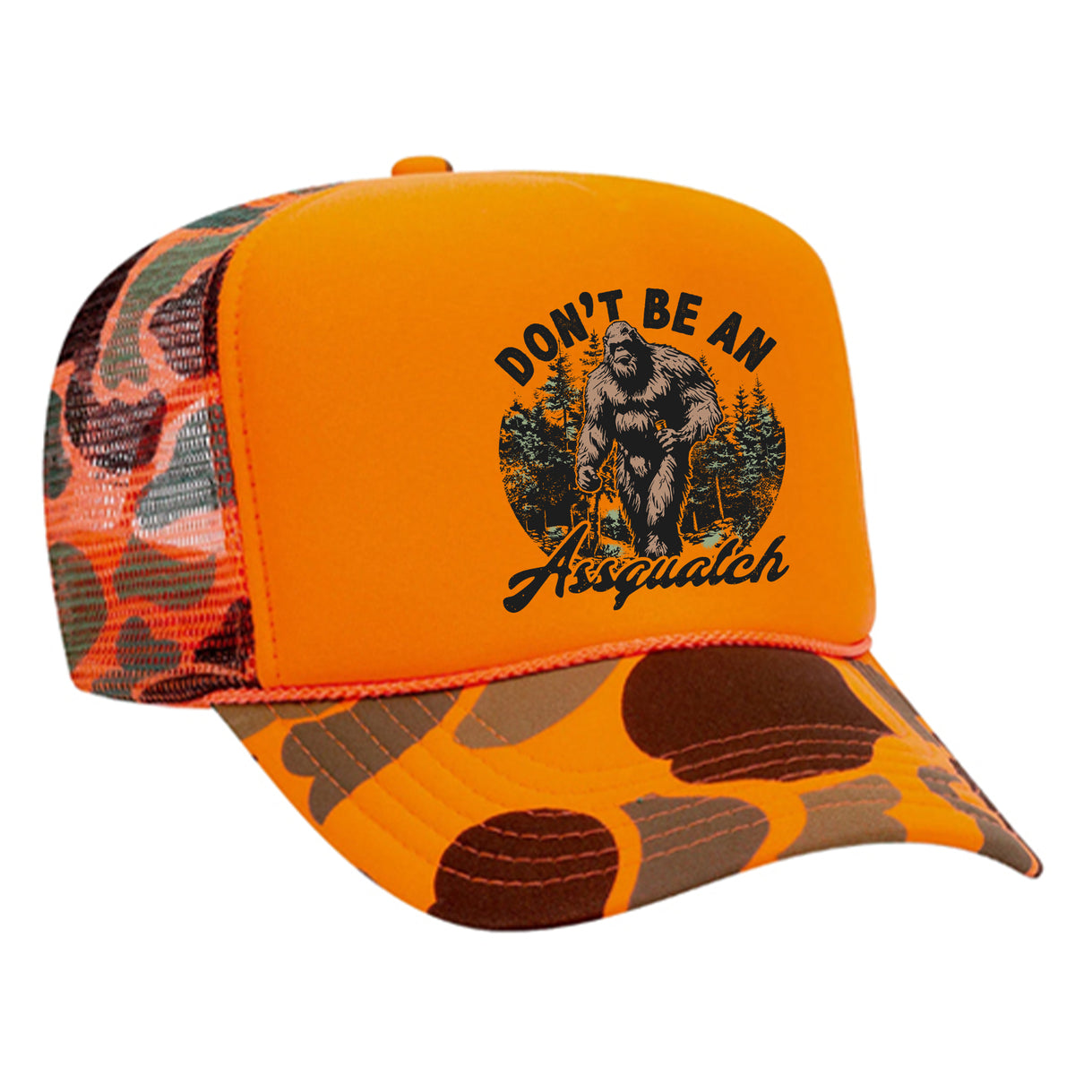 Don't Be An Assquatch Foam Trucker Hat