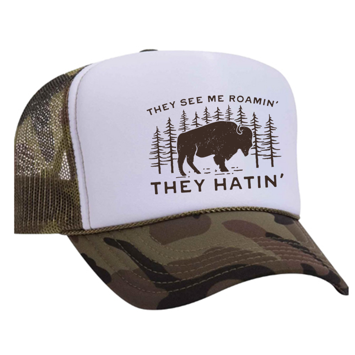 They See Me Roamin' Foam Trucker Hat