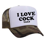 I Love Cock Tails Foam Trucker Hat