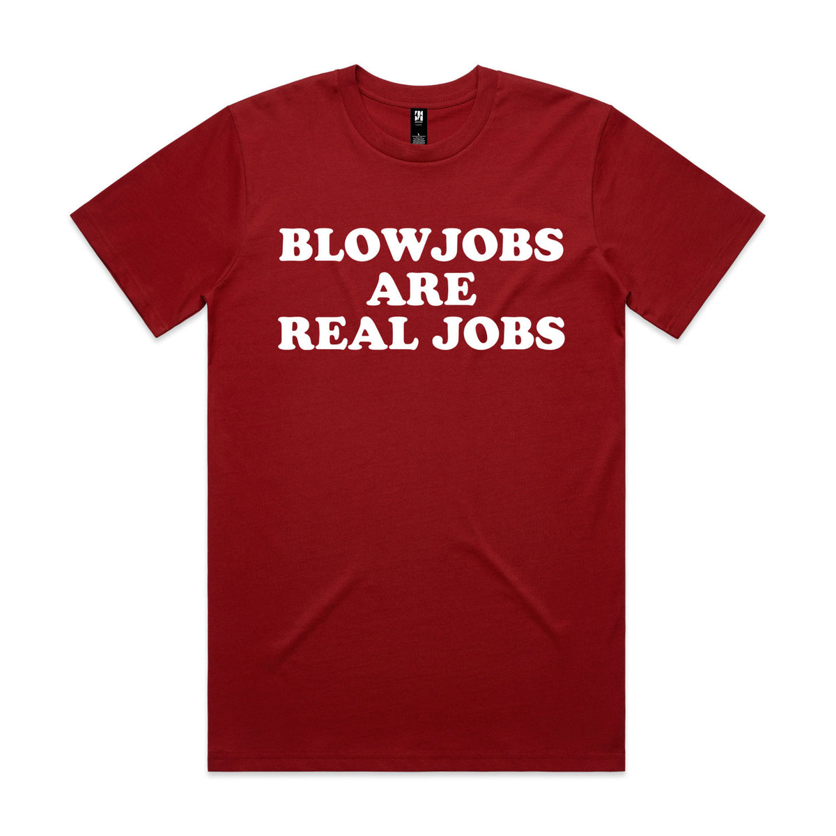 Blowjobs Are Real Jobs Premium Tee