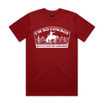 I'm No Cowboy Premium Tee