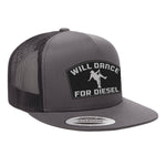 Will Dance For Diesel Flat Bill Hat