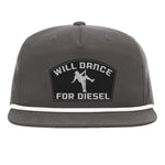 Will Dance For Diesel Flat Bill Rope