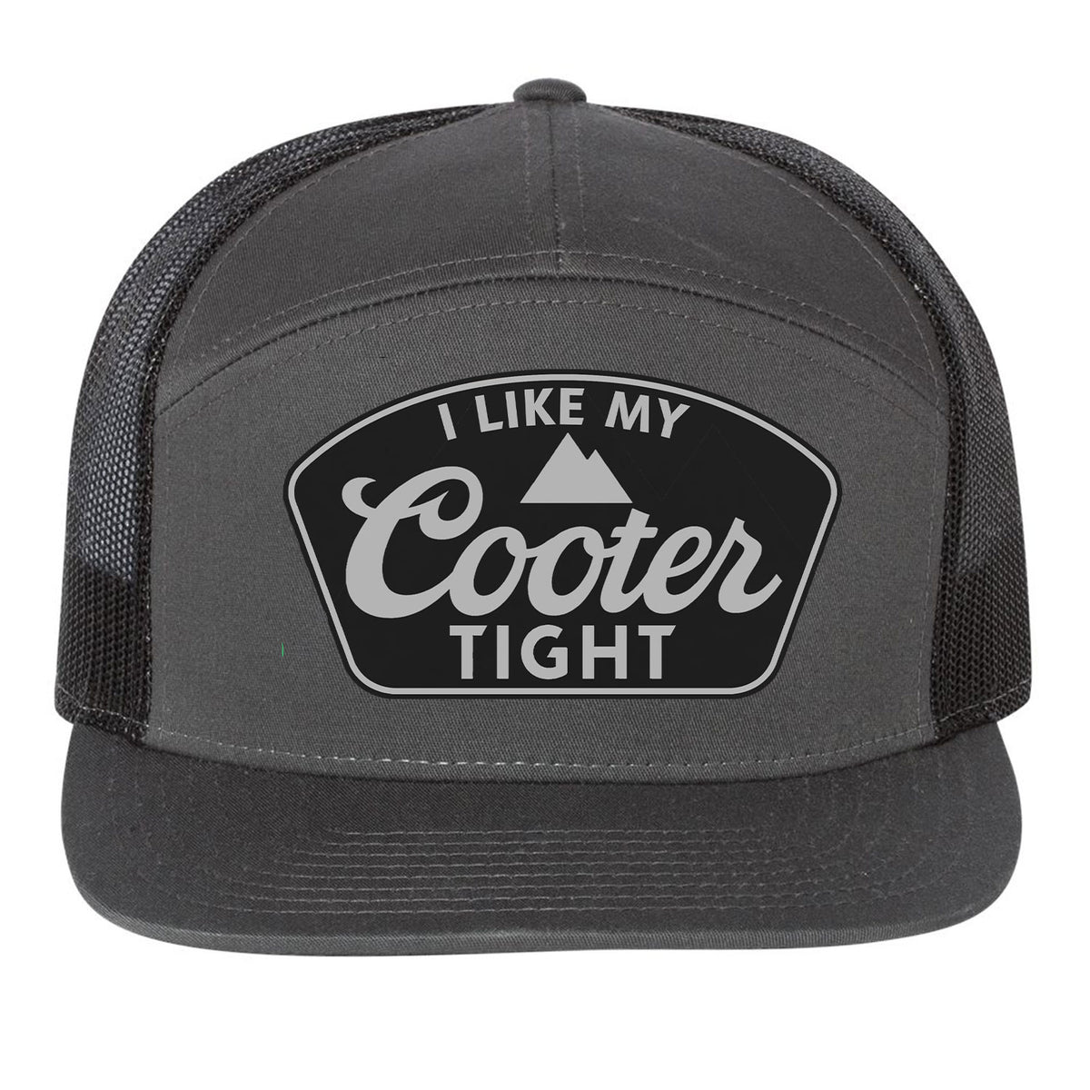 I Like My Cooter Tight 7 Panel Hat