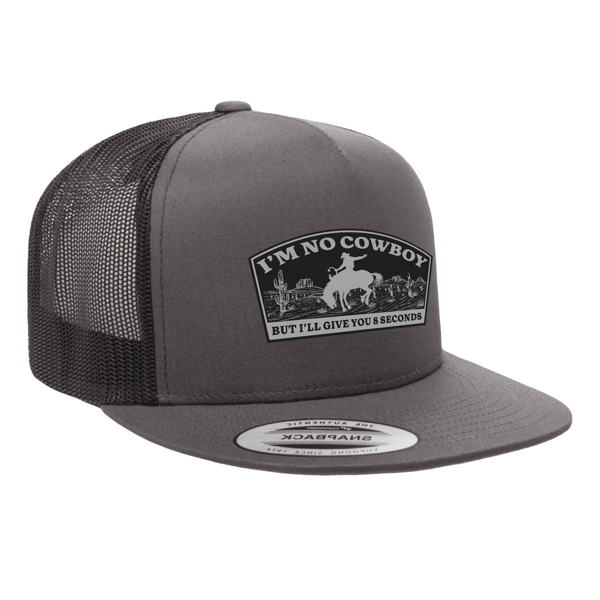 I'm No Cowboy Flat Bill Hat