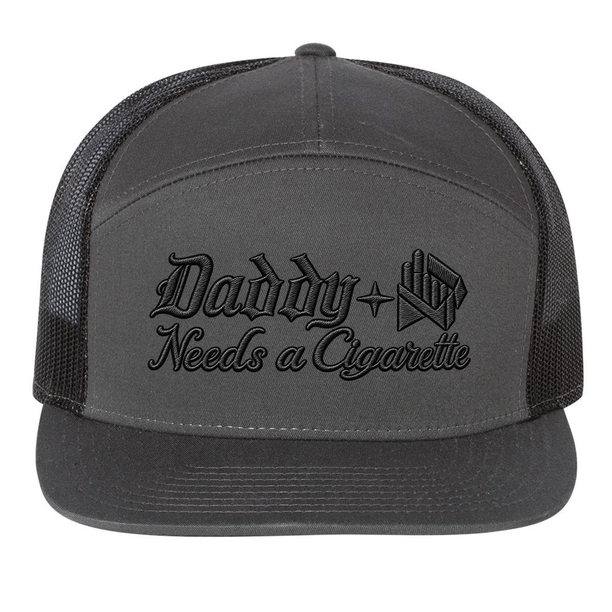 Daddy Needs A Cig Embroidered 7 Panel Hat