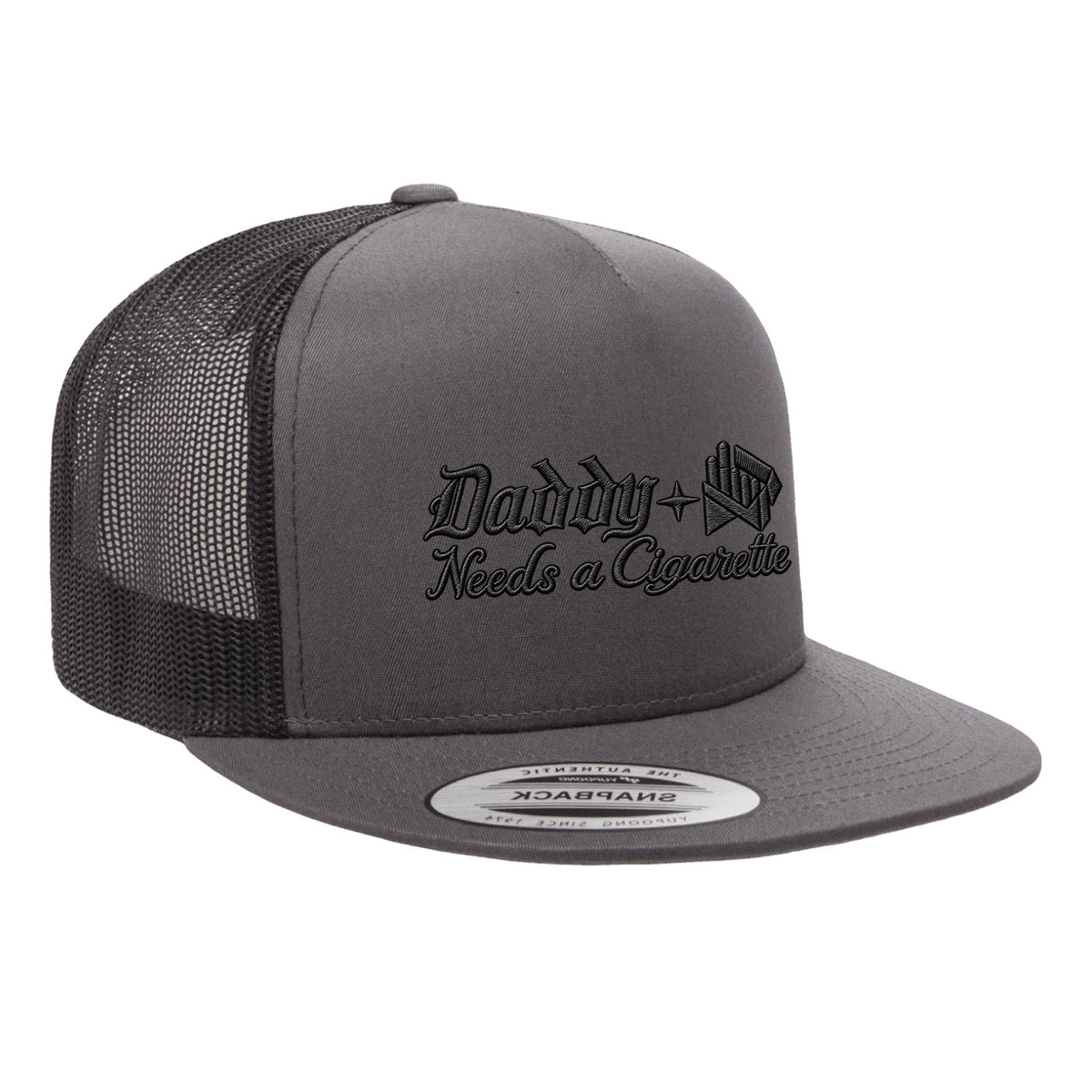 Daddy Needs A Cig Embroidered Flat Bill Hat