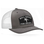 Will Dance For Diesel Classic Trucker Hat