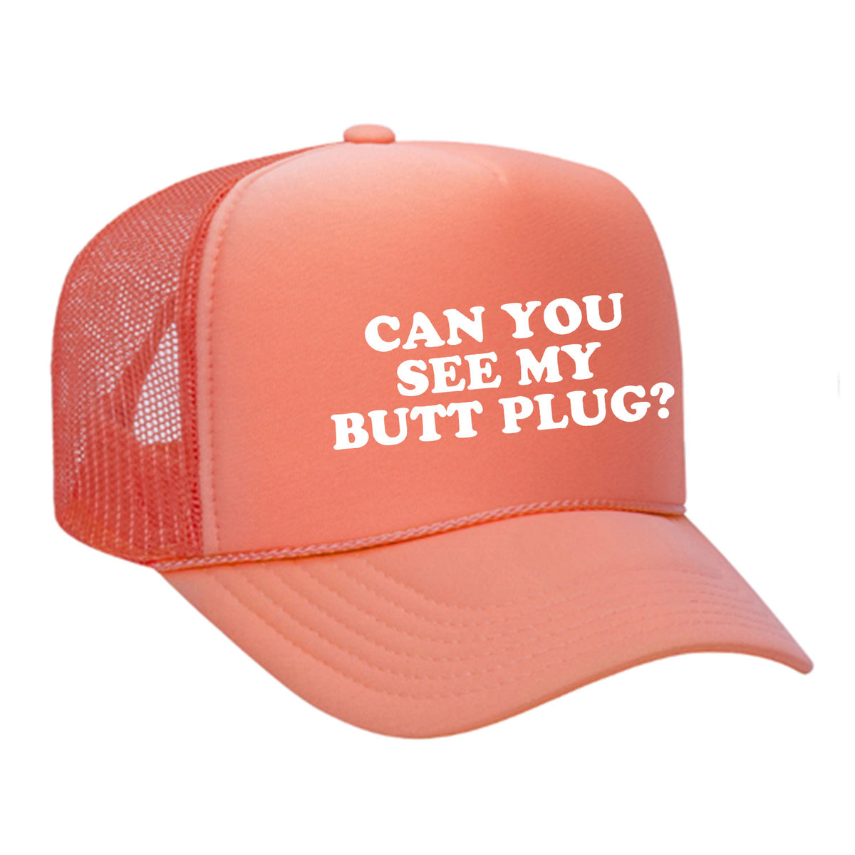 Can You See My Butt Plug? Foam Trucker Hat