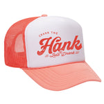 Crank The Hank Foam Trucker Hat