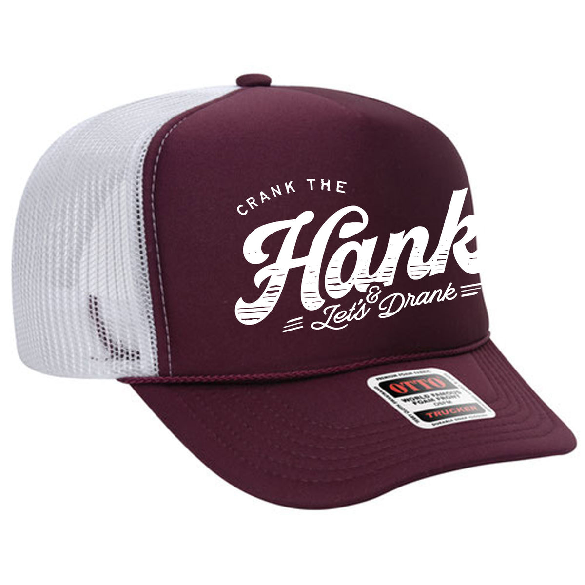 Crank The Hank Foam Trucker Hat Limited Edition