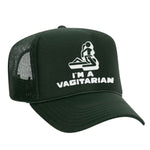 I'm A Vagitarian Foam Trucker Hat