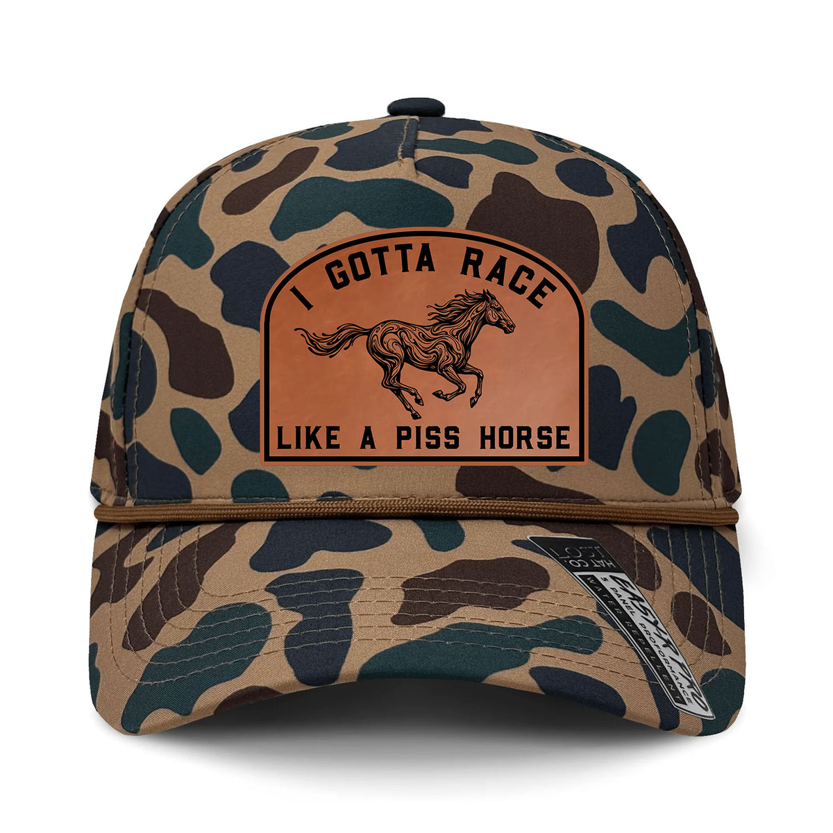 I Gotta Race Like A Piss Horse Performance Leather Patch Hat