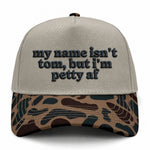 My Name Isn't Tom Embroidered Hat