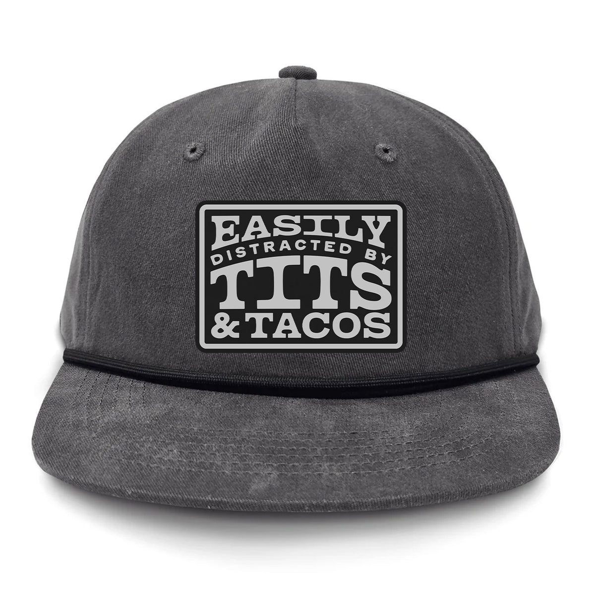 Easily Distracted By Tits & Tacos Patch Hat