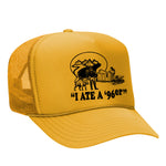 I Ate A 96'er Foam Trucker Hat