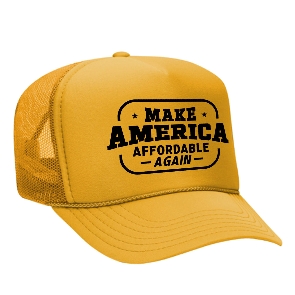 Make America Affordable Again Foam Trucker Hat - Gold