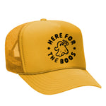 Here For The Boos Foam Trucker Hat