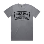 Over Par & Under The Influence Premium Tee