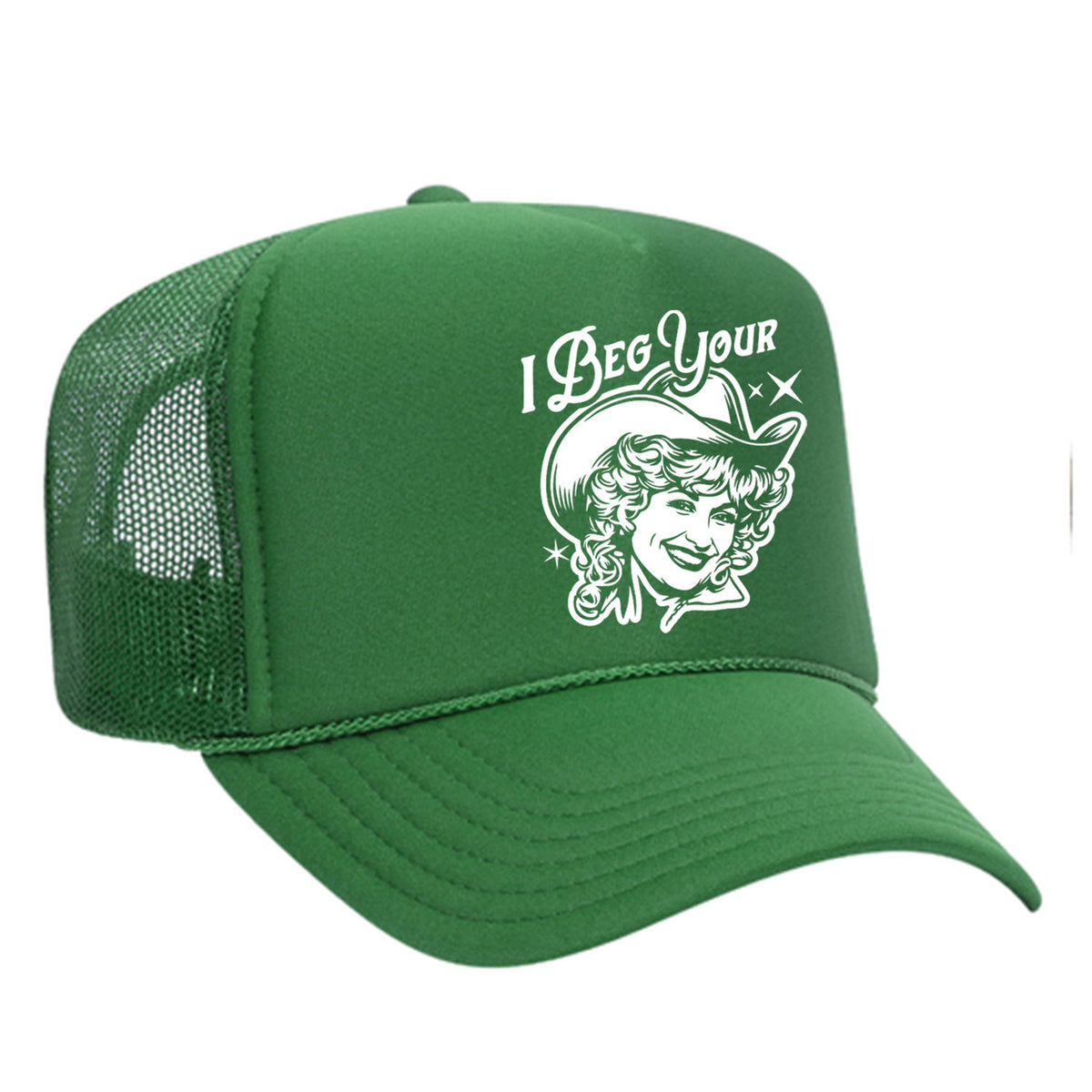 I Beg Your Parton Foam Trucker Hat