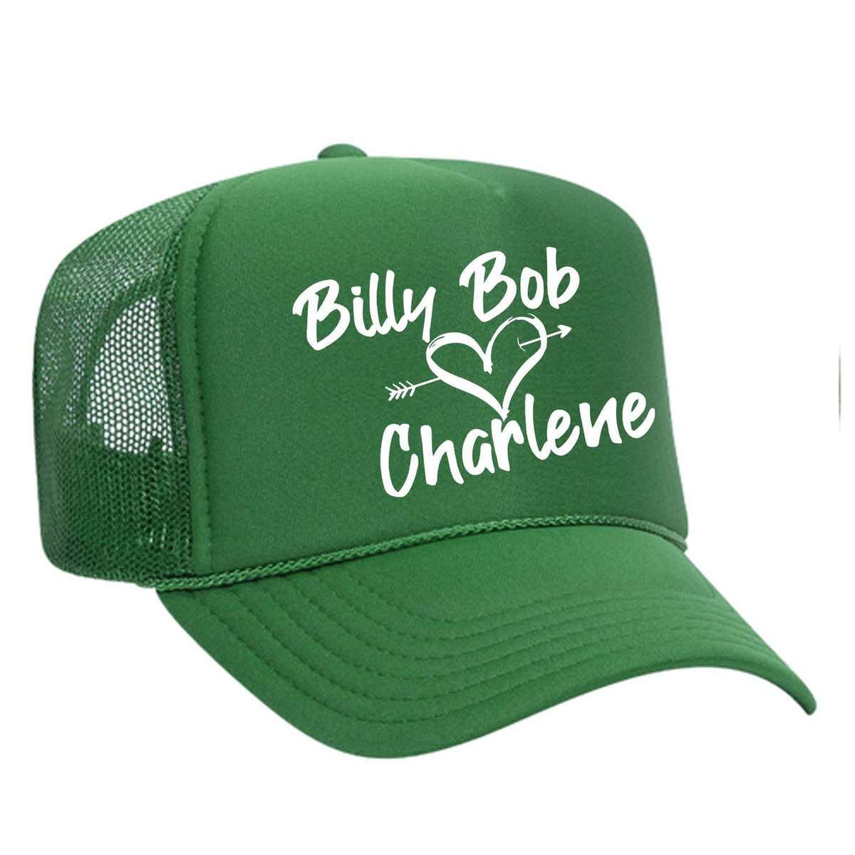 Billy Bob Loves Charlene Foam Trucker Hat - Green