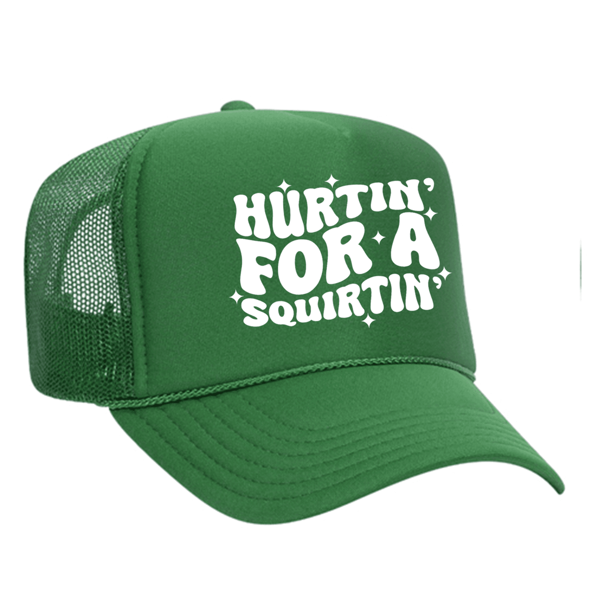 Hurtin' For A Squirtin' Foam Trucker Hat - Green