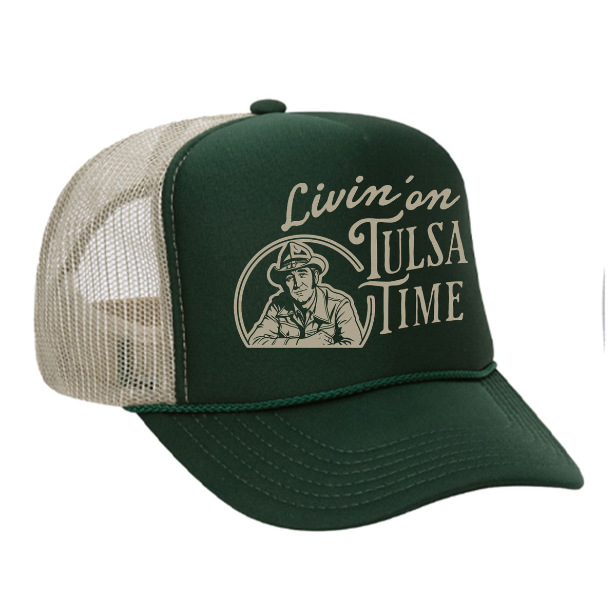 Livin' On Tulsa Time Foam Trucker Hat