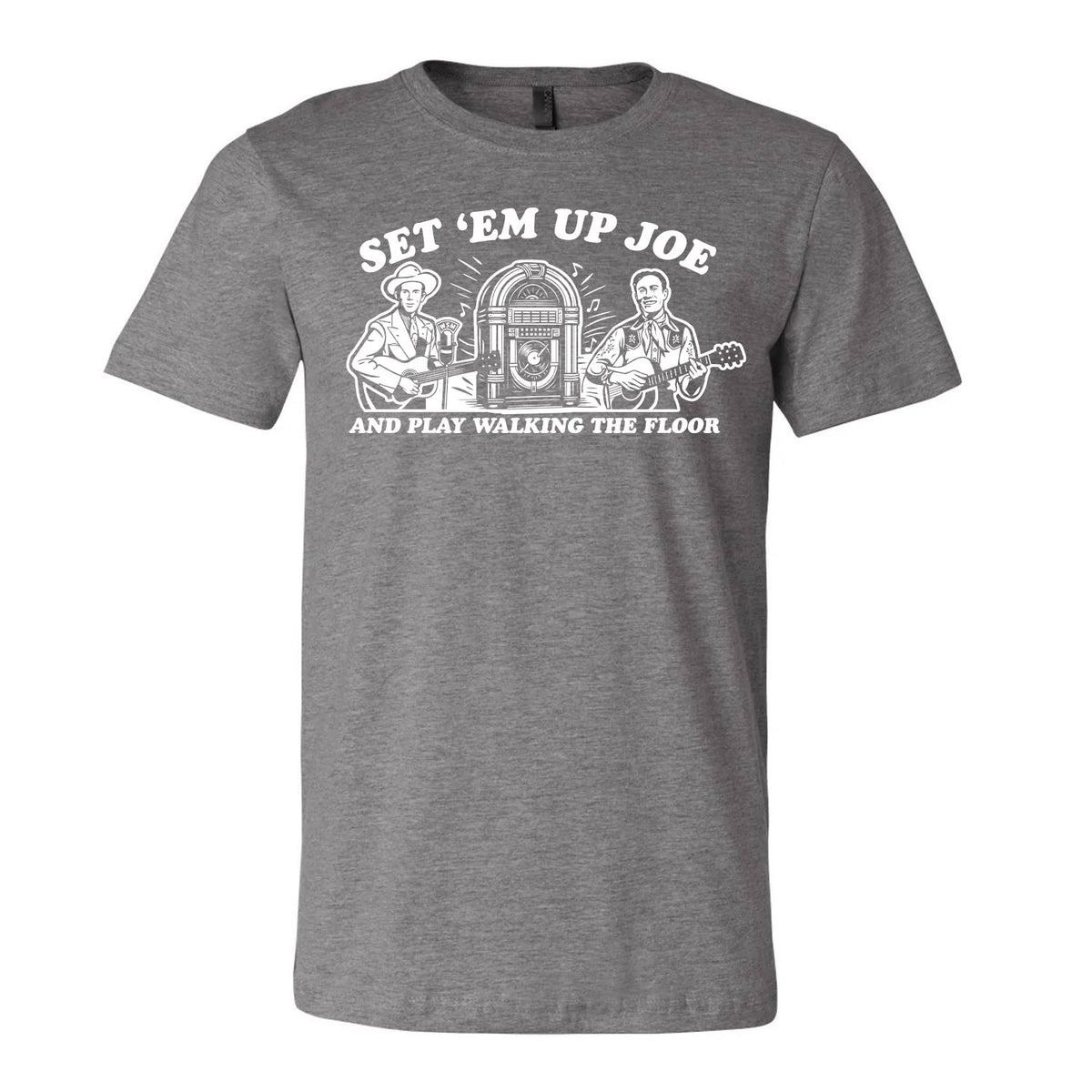Set 'Em Up Joe Tee
