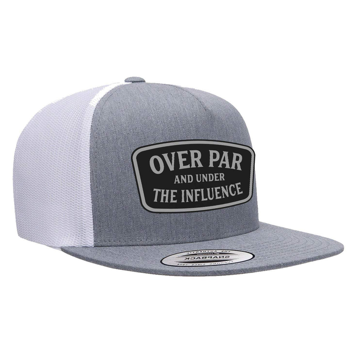 Over Par And Under The Influence Flat Bill Leather Patch Hat - Heather White