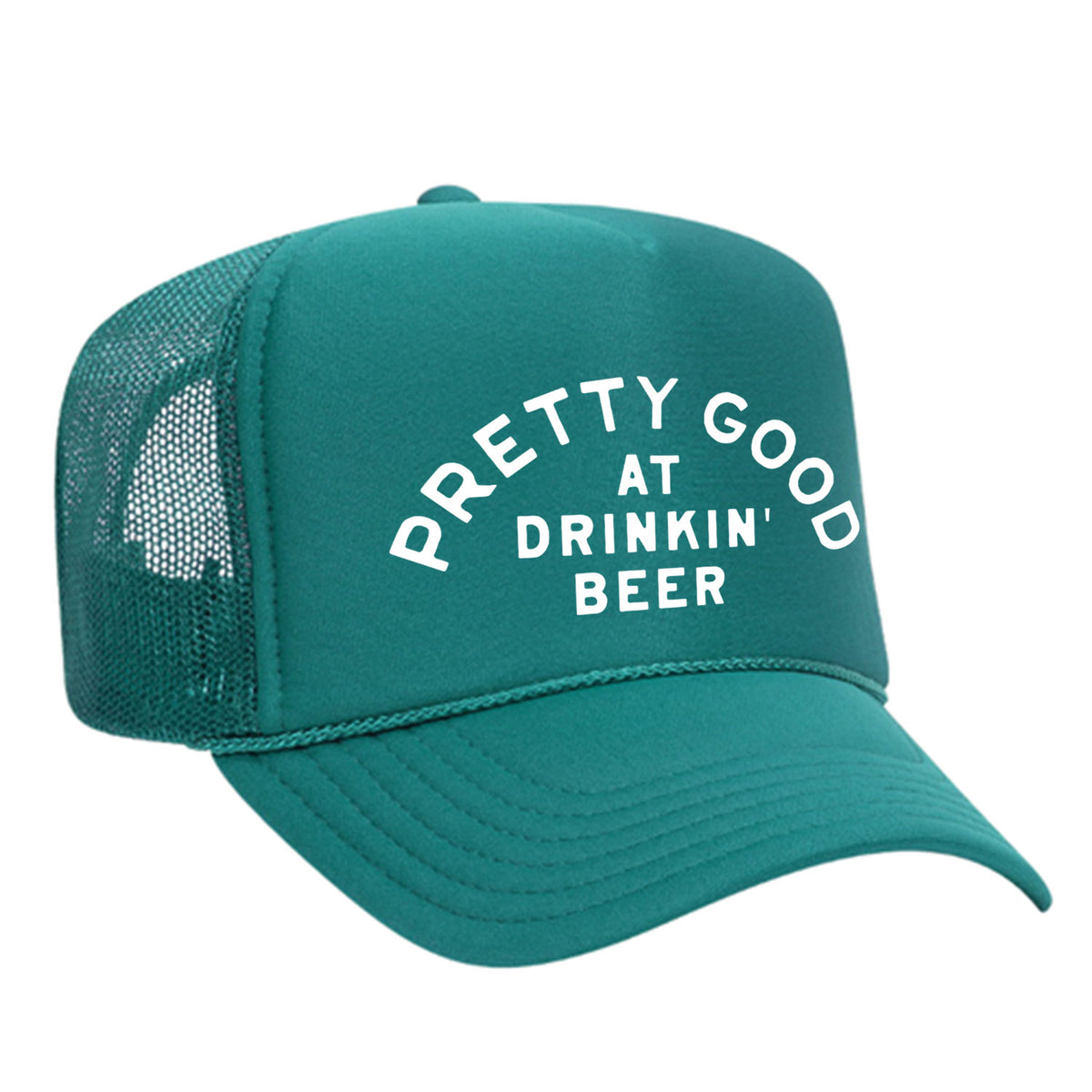 Pretty Good At Drinkin' Beer Foam Trucker Hat