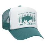They See Me Roamin' Foam Trucker Hat