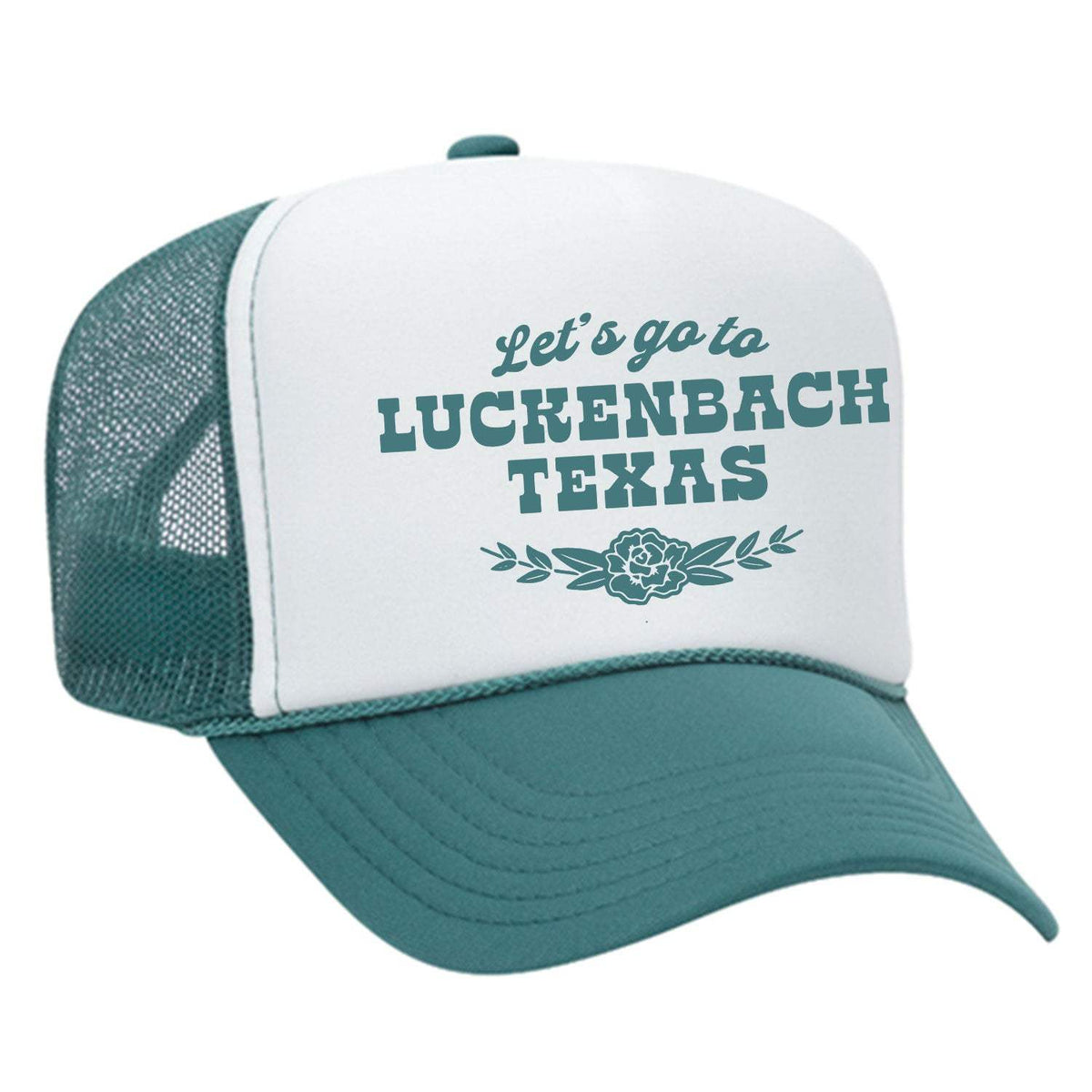 Let's Go To Luckenbach Texas Foam Trucker Hat - Jade / White