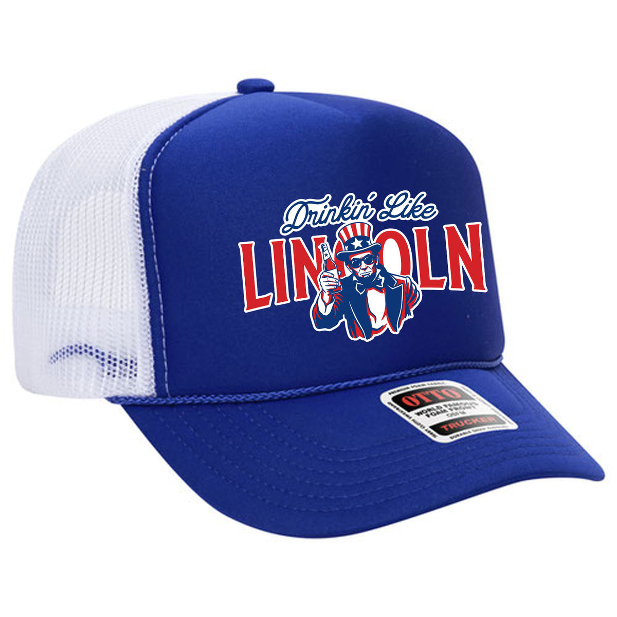 Drinkin' Like Lincoln Foam Trucker Hat Limited Edition