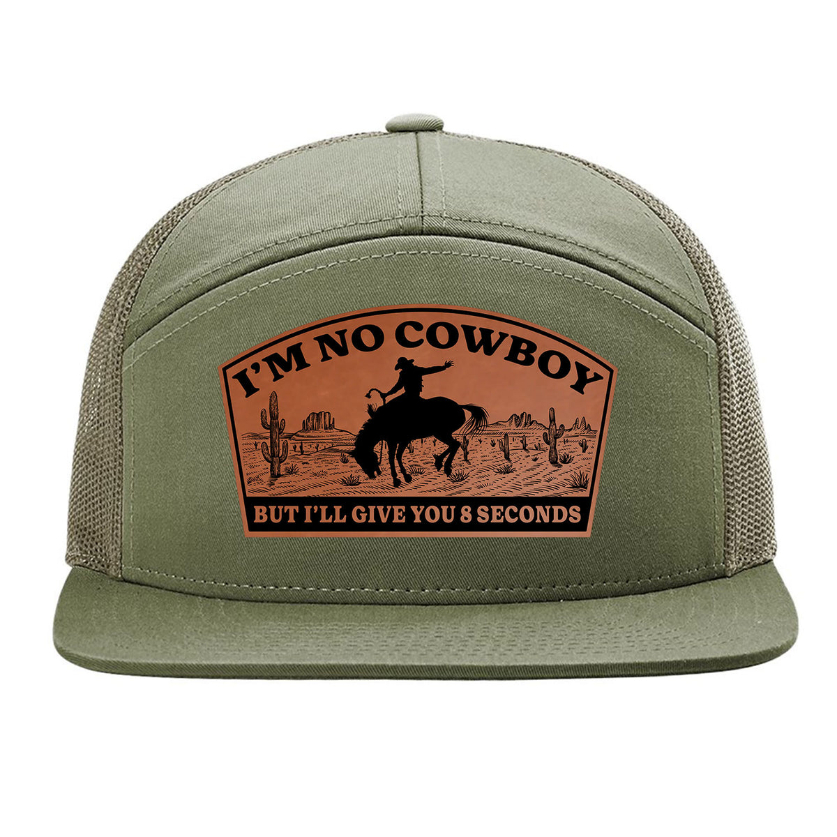 I'm No Cowboy 7 Panel Hat