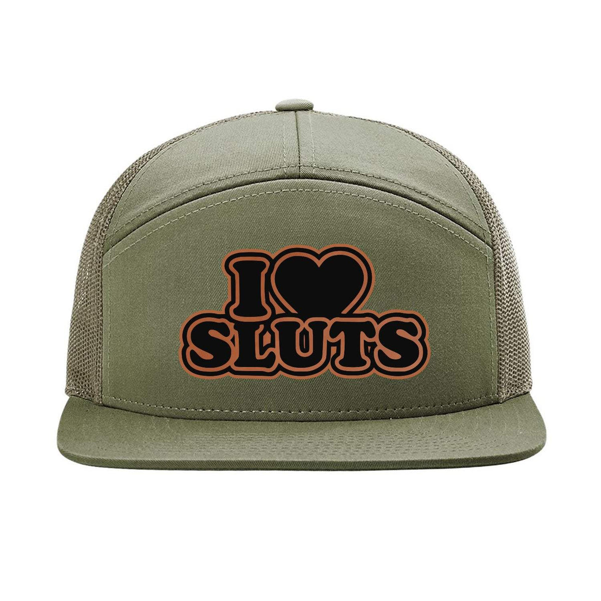 I Love Sluts 7 Panel Hat - Loden