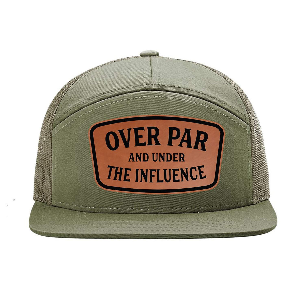 Over Par And Under The Influence 7 Panel Hat - Loden