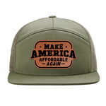 Make America Affordable Again 7 Panel Hat - Loden