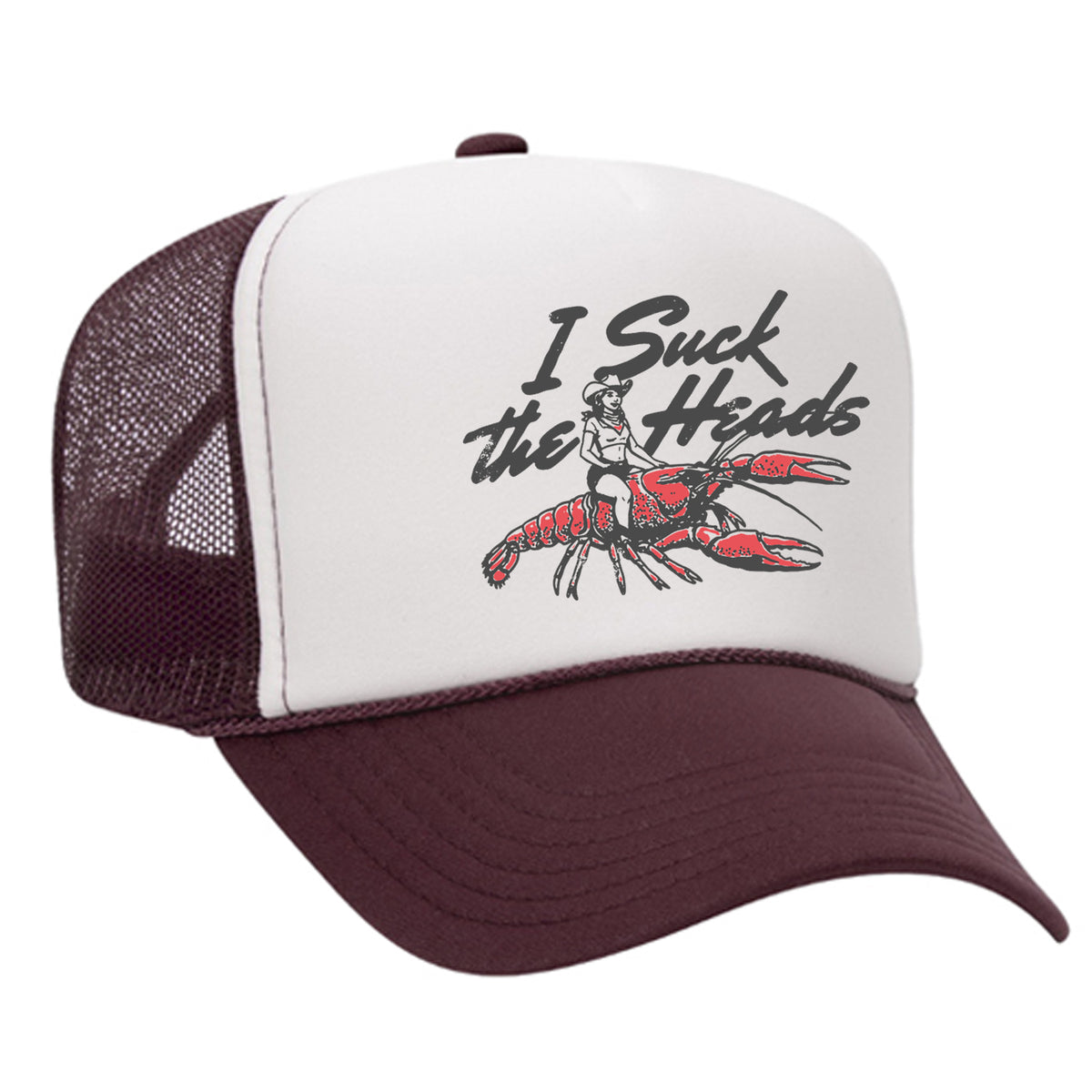 I Suck The Heads Foam Trucker Hat