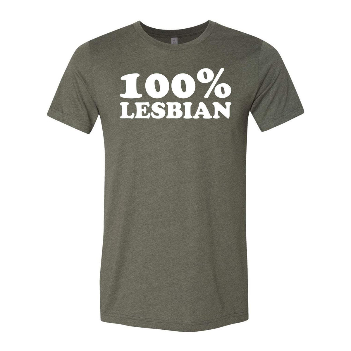 100% Lesbian Tee - Military Green