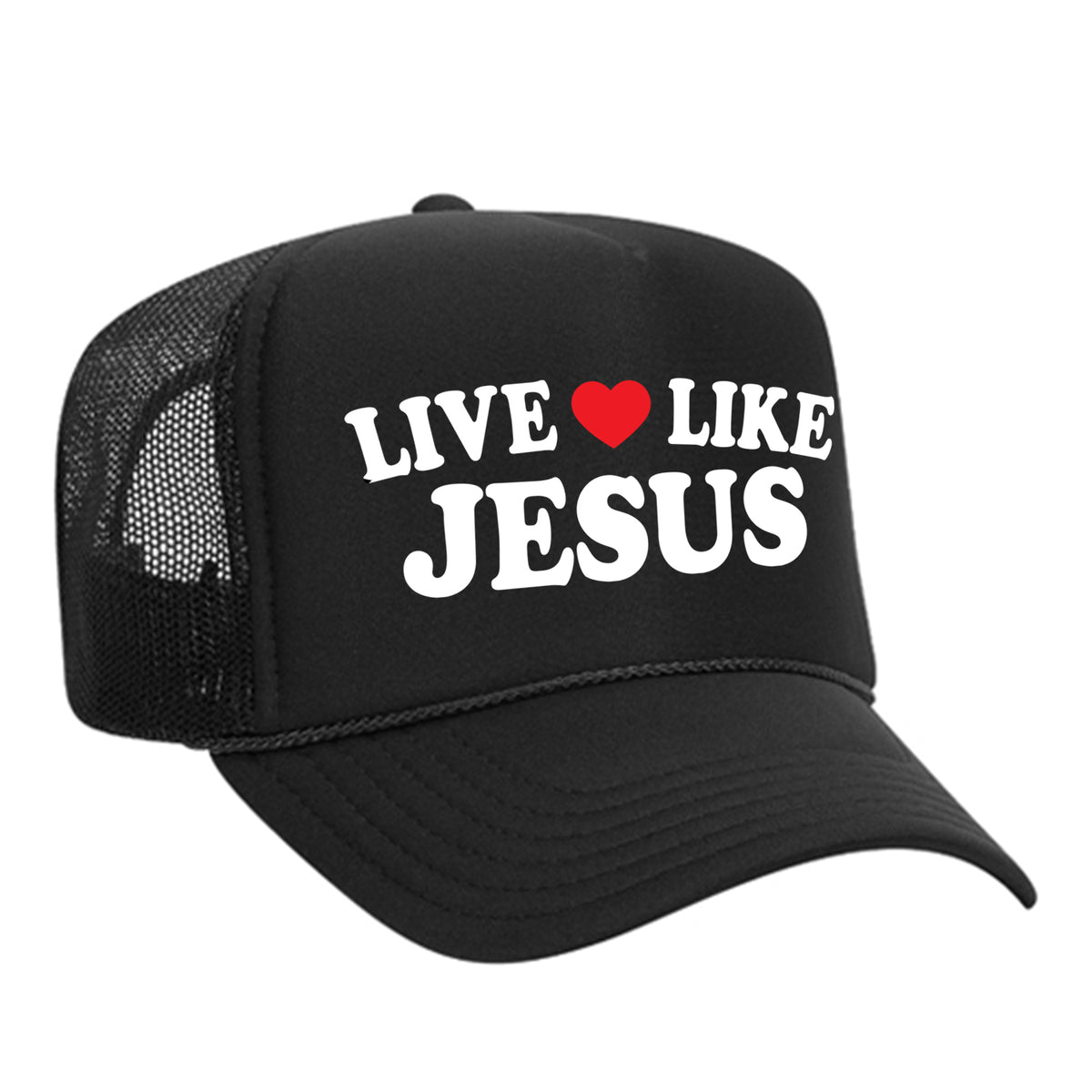 Live Like Jesus Foam Trucker Hat