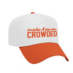 Make Heaven Crowded Two-Tone Embroidered Hat